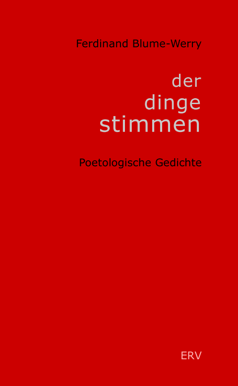 Ferdinand Blume-Werry: Der Dinge Stimmen