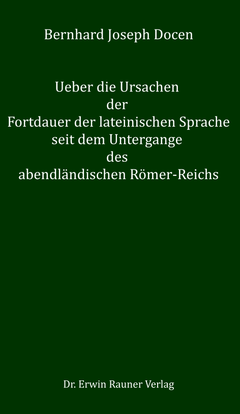 Bernhard Joseph Docen: Lateinische Sprache