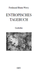 Blume-Werry ENTROPISCHES TAGEBUCH