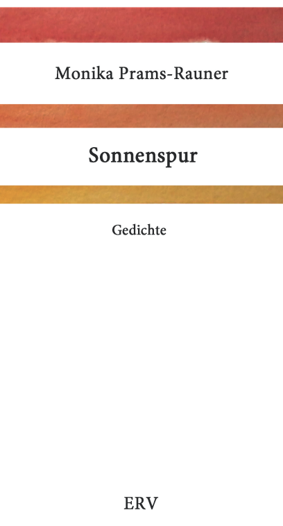 Monika Prams-Rauner Sonnenspur